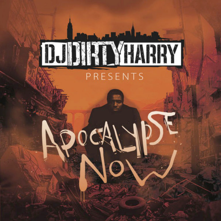 DJ Dirty Harry-Apocalypse Now Blends