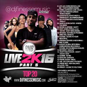 DJ Finesse-RNB Live 2K16 Top 20 Part 5 Playlist