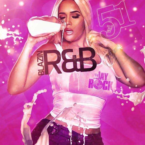 DJ Jay Rock-Blazin RnB 51 Free MP3 Download Sites