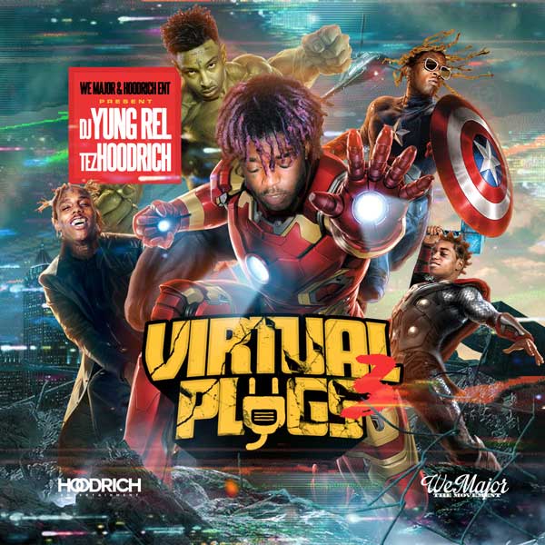 DJ Yung Rel-Virtual Plugs 3 Free Music Downloads