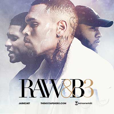 J. Armz-Raw&B 3 Playlist