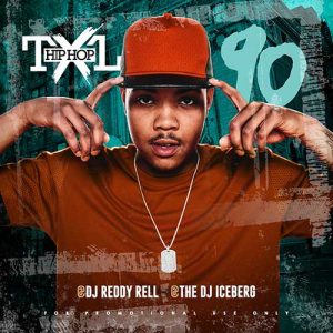 DJ Iceberg and DJ Reddy Rell-Hip Hop TXL Volume 90 Music Download