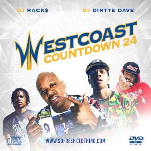 DJ Racks and DJ Dirtte Dave-Westcoast Countdown 24 Download