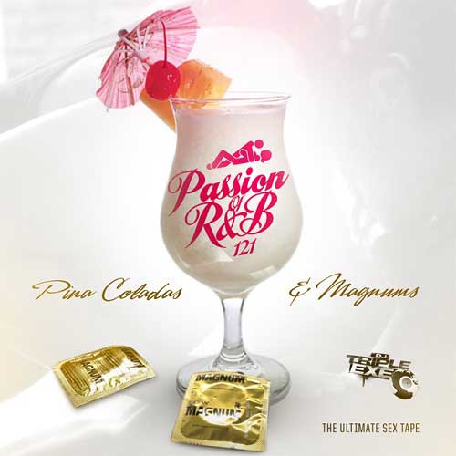 DJ Triple Exe-The Passion Of RnB 121 Product