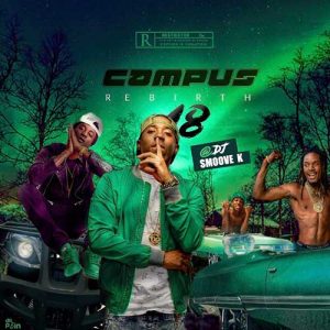 DJ Smoove K-Campus Rebirth 18 Free Music Downloads