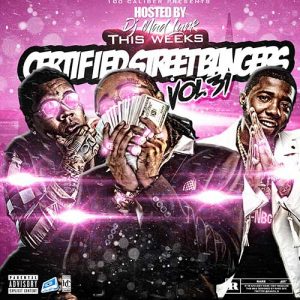 DJ Mad Lurk-This Weeks Certified Street Bangers 31 Free Music Downloads