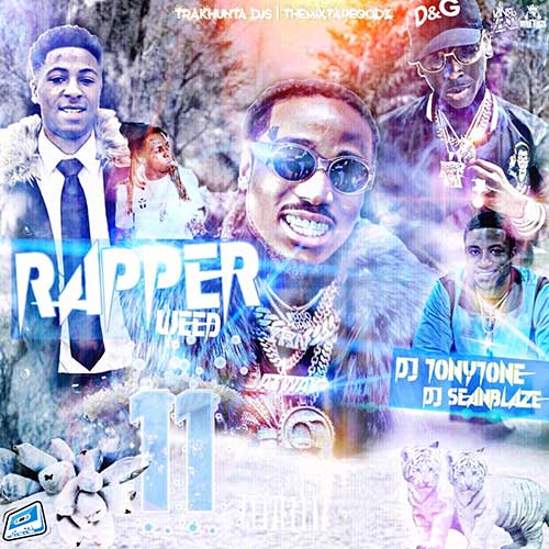 DJ Tony Tone and DJ Seanblaze-Rapper Weed 11 Download