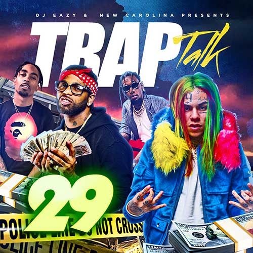 DJ B-Eazy-Trap Talk 29 Franchise