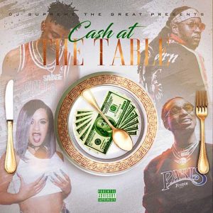 DJ Supreme The Great-Cash At The Table Album