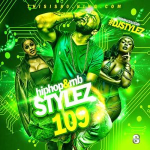 Download and Stream DJ Stylez-Hip Hop & RnB Stylez 109