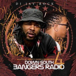 DJ Jay Rock-Down South Bangers Radio 4 Item