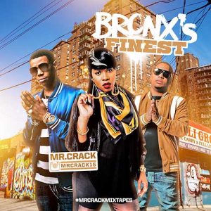 Mr Crack-Bronx's Finest 3 MP3 Downloads