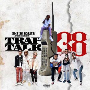 DJ B Eazy-Trap Talk 38 Product