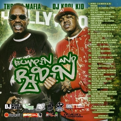 3 6 Mafia Bumpin and Ridin