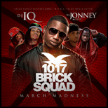 1017 Brick Squad March Madness