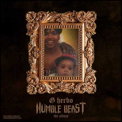 G Herbo  Humble Beast  Buymixtapes.com