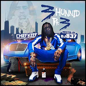 3Hunnid Part 3 Mixtape Graphics