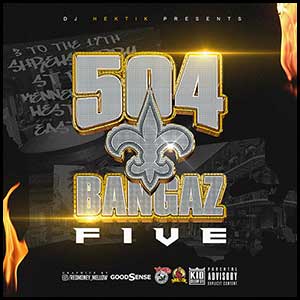 504 Bangaz Volume 5