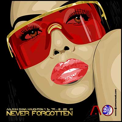 Aaliyah Never Forgotten