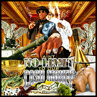 Aint No Limit To Our Cash Money