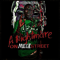 A Nightmare On Meek Street