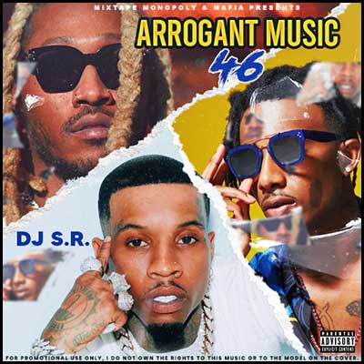 Arrogant Music 46 Mixtape Graphics