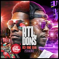 ATL Dons Rich Homie Quan 2 Chainz Edt