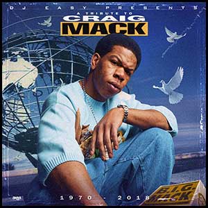 A Tribute To Craig Mack