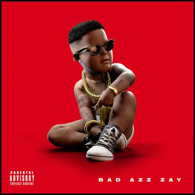 Stream and download Bad Azz Zay