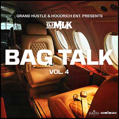 Bag Talk 4 Mixtape Graphics