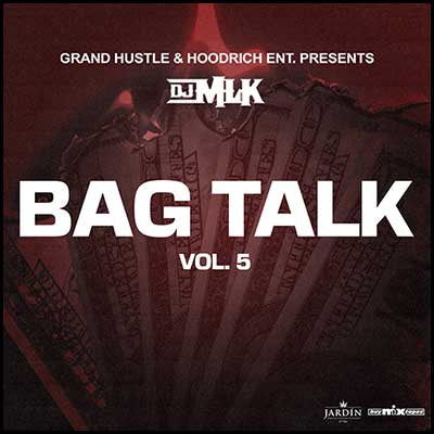 Bag Talk 5 Mixtape Graphics