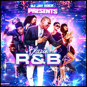 Blazin RnB 23