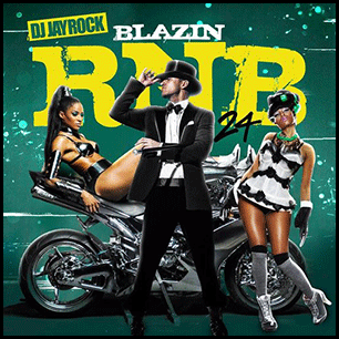 Blazin RnB 24