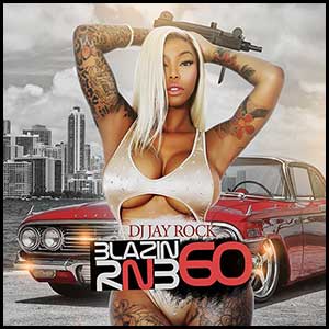 Blazin RnB 60