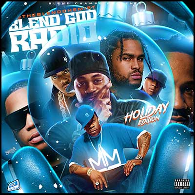 Blend God Radio: Holiday Edition