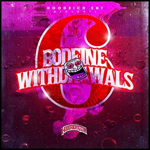 Bodeine Withdrawals 6
