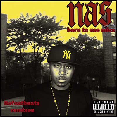 Stream and download NaS: Born To Use Mics