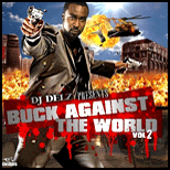 Buck Against The World 2