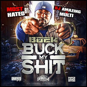 Buck My Shit