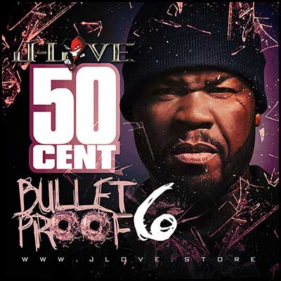 Bullet Proof 6 Mixtape Graphics