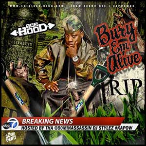 Bury Em Alive Mixtape Graphics