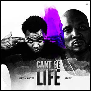 Cant Be Life