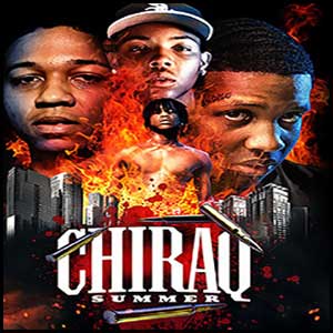 Chiraq Summer