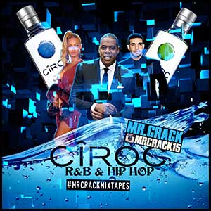Ciroc RnB and Hip Hop July 2K16 Edition Mixtape Graphics