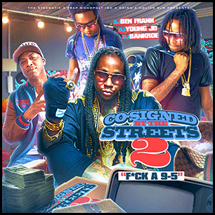 Co Signed By The Streetz 2