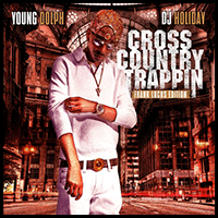 Cross Country Trappin Frank Lucas Edt