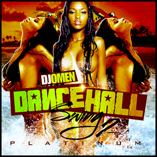 Dancehall Swing Platinum 2