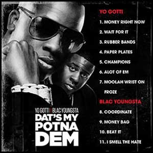 Dats My Potna Dem
