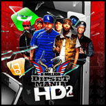 Dipset Mania HD 2