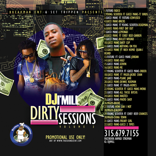 Gucci Mane - Dirty Sessions 3 